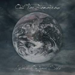 Out For Tomorrow : World on Your Side